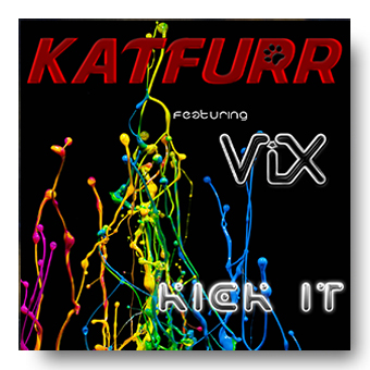 Kick It - Katfurr featuring ViX © FK 2015